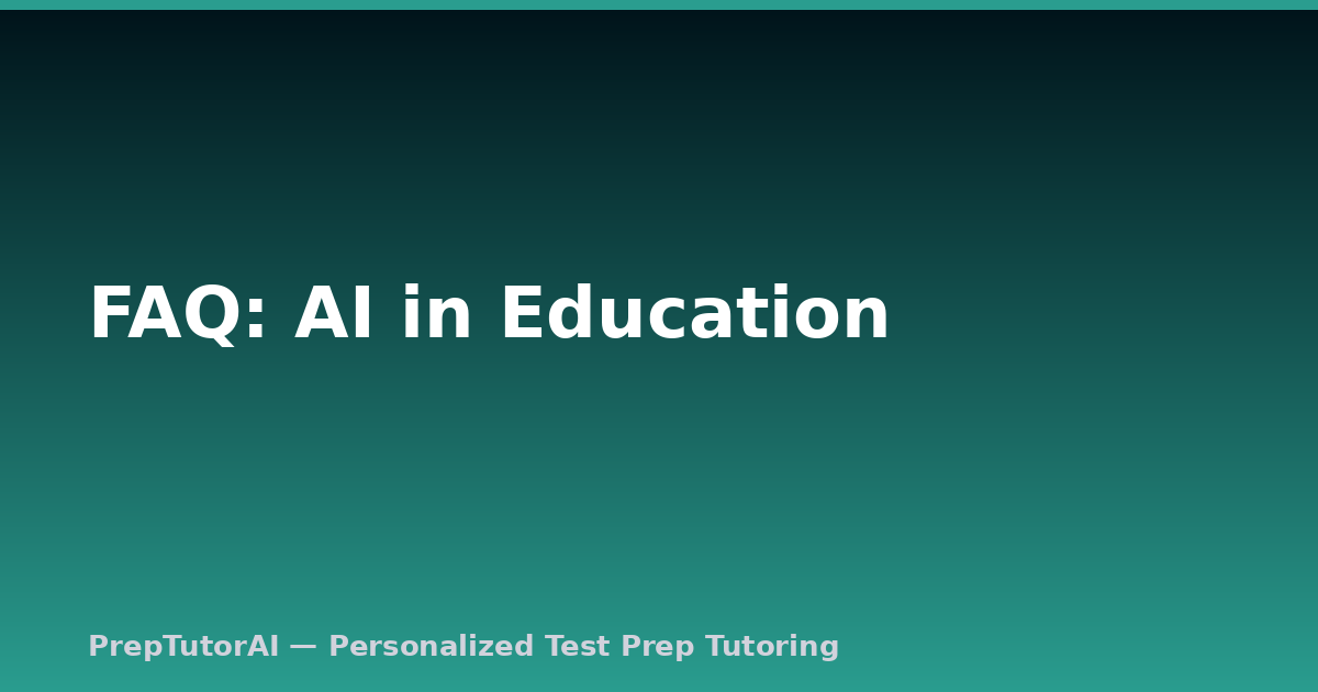 FAQ: AI in Education